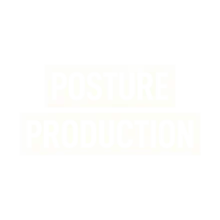 Posture Production
